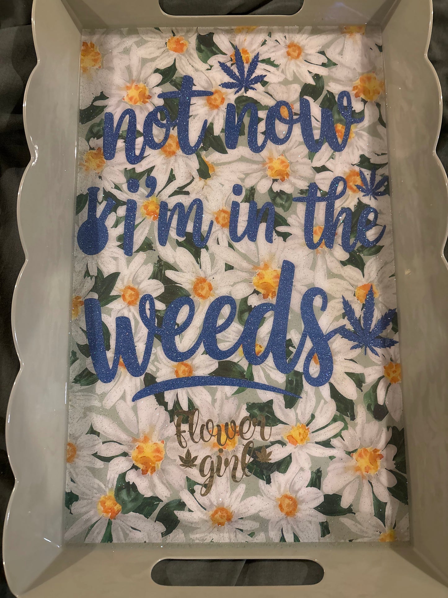 I'm in the weeds